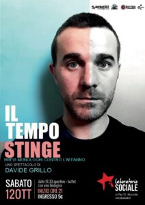 Davide Grillo: monologhi contro l’affanno al Laboratorio Sociale