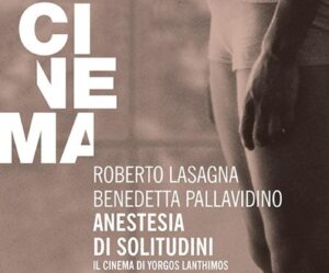 Libro e cinema per una serata su Yorgos Lanthimos