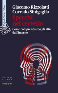 “Specchi nel cervello”: grazie ai neuroni specchio siamo essere sociali