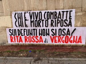 Striscioni contro Rita Rossa dopo le polemiche su Acca Larentia