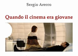 “Quando il cinema era giovane. I fantasmi dell’opera, i fantasmi all’opera” di Sergio Arecco