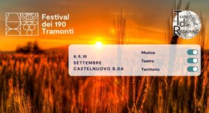 A Castelnuovo ‘I 190 Tramonti’ con Anxia Lytics e ‘Live in trattore’